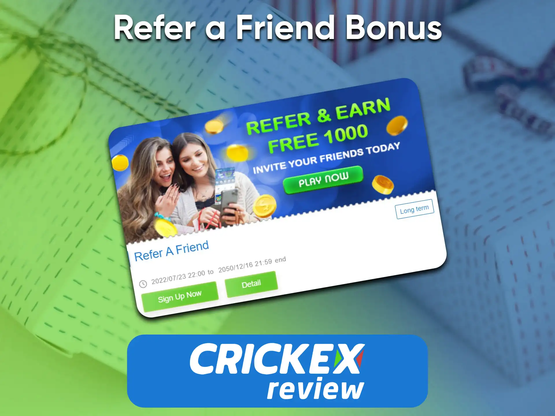 By inviting friends to Crickex you get bonuses.