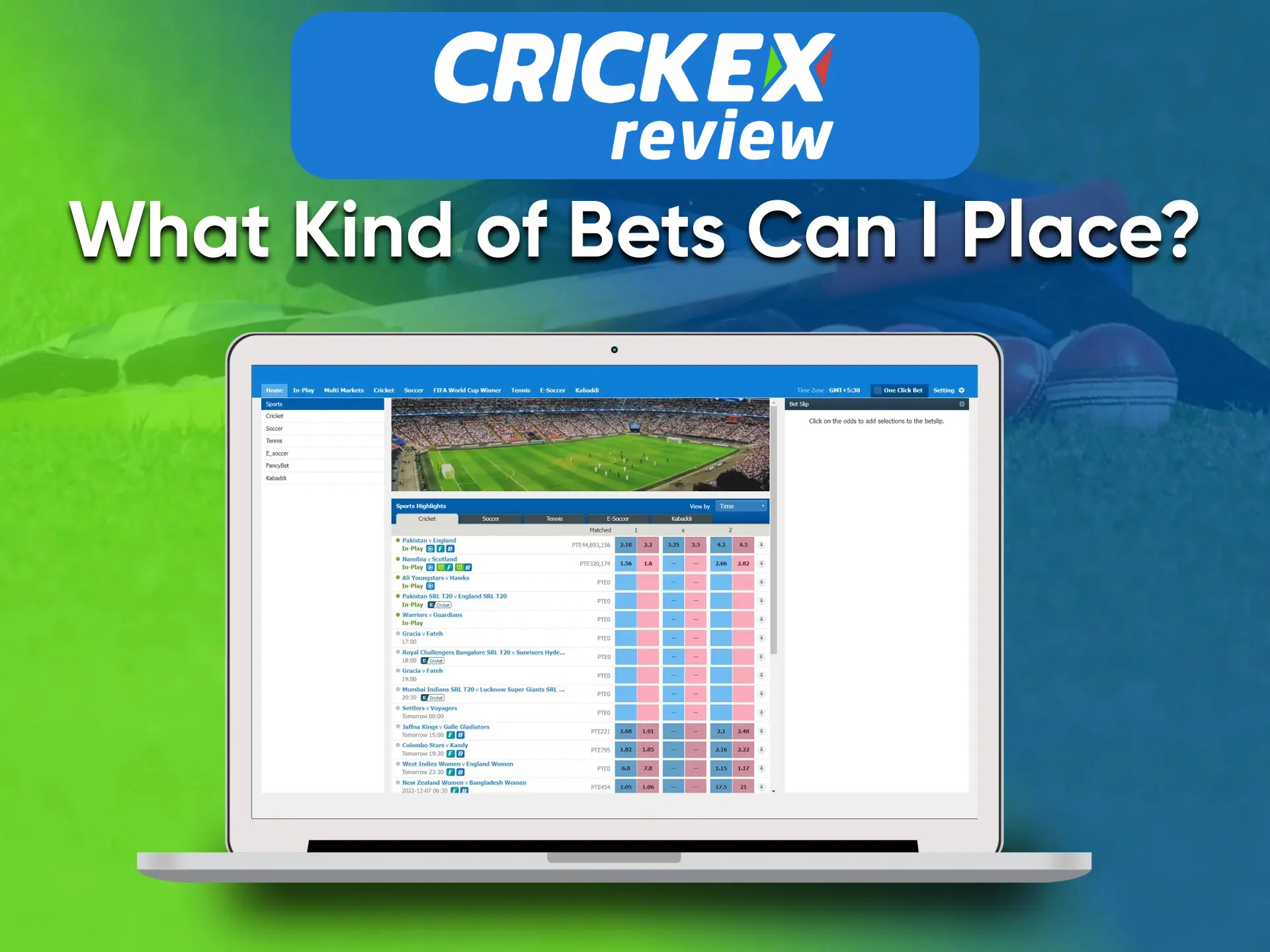 Crickex has a variety of sports betting options.