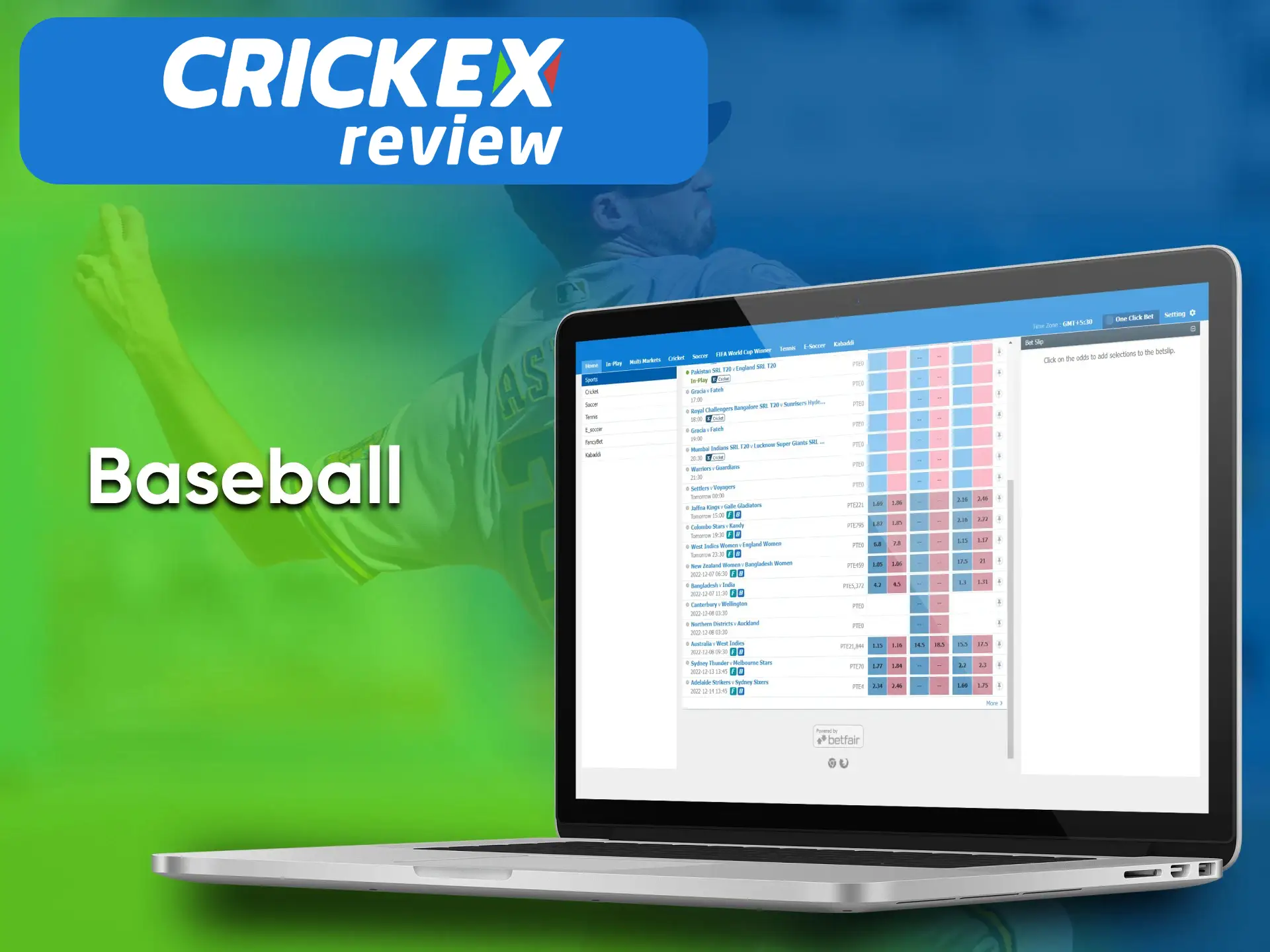 On the Crickex Online platform you can bet on Baseball.