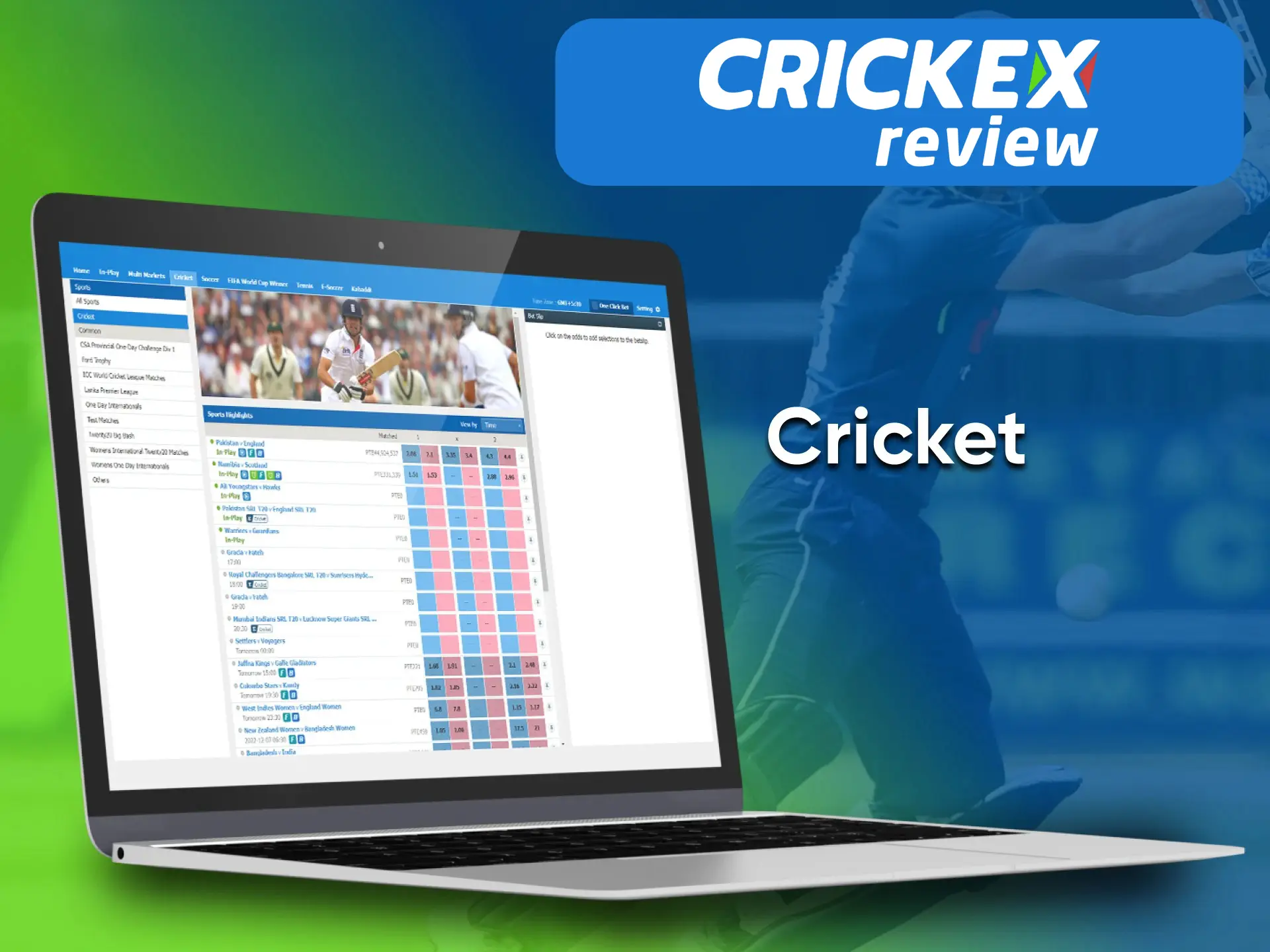 On the Crickex Website platform you can bet on Cricket.