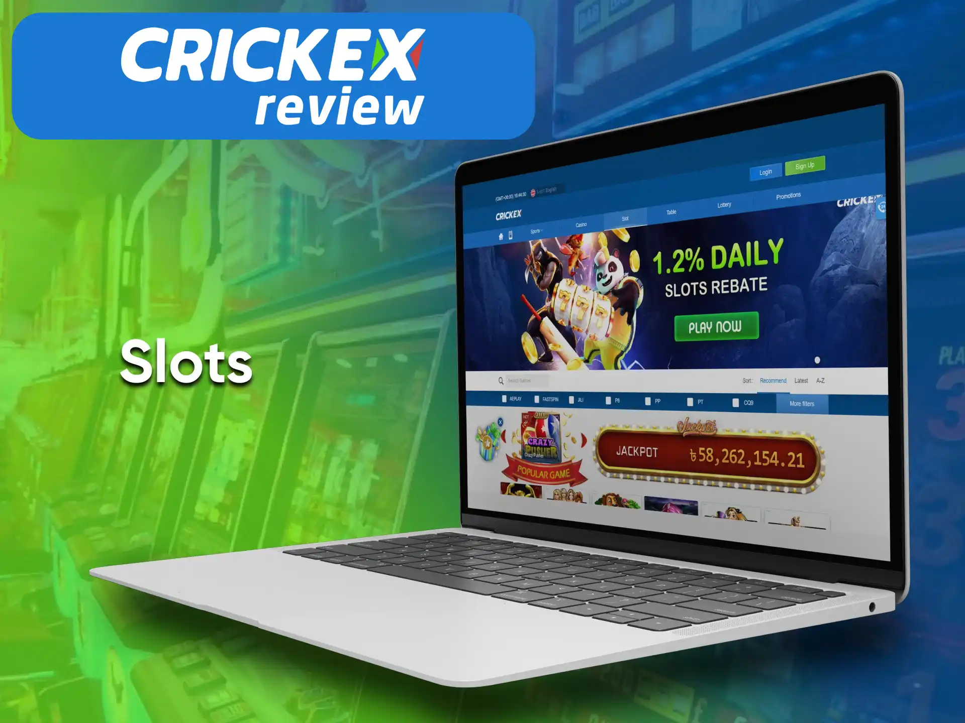 On the Crickex Website platform you can play Slots.