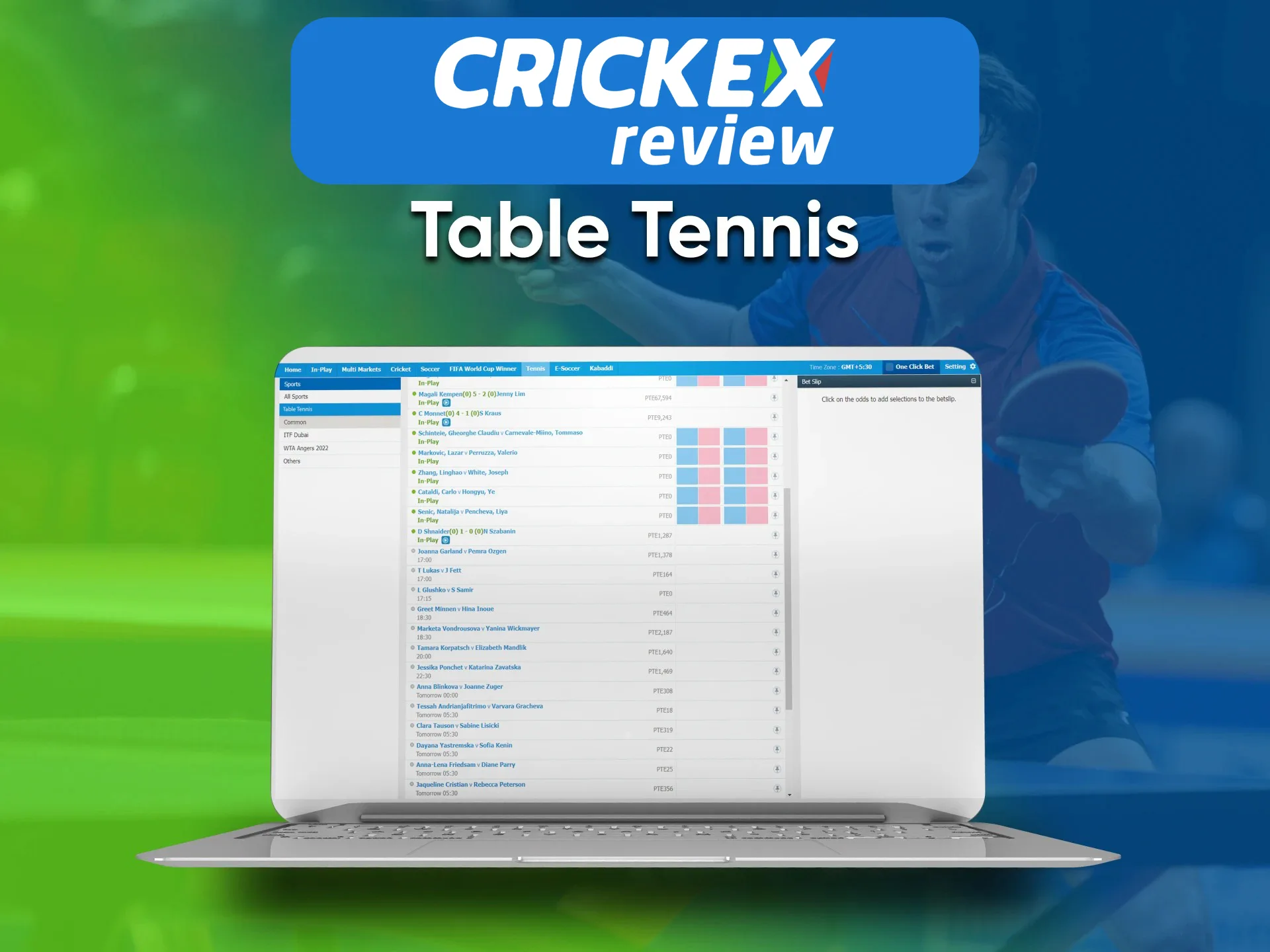 On the Crickex Bangladesh platform you can bet on Table Tennis.